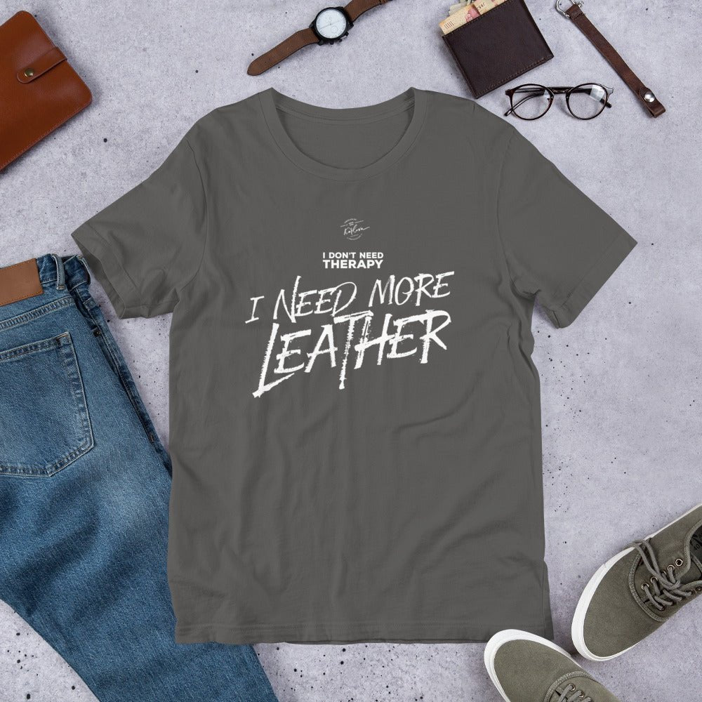 I Don't Need Therapy, I Need More Leather - Dark - Karlova Design