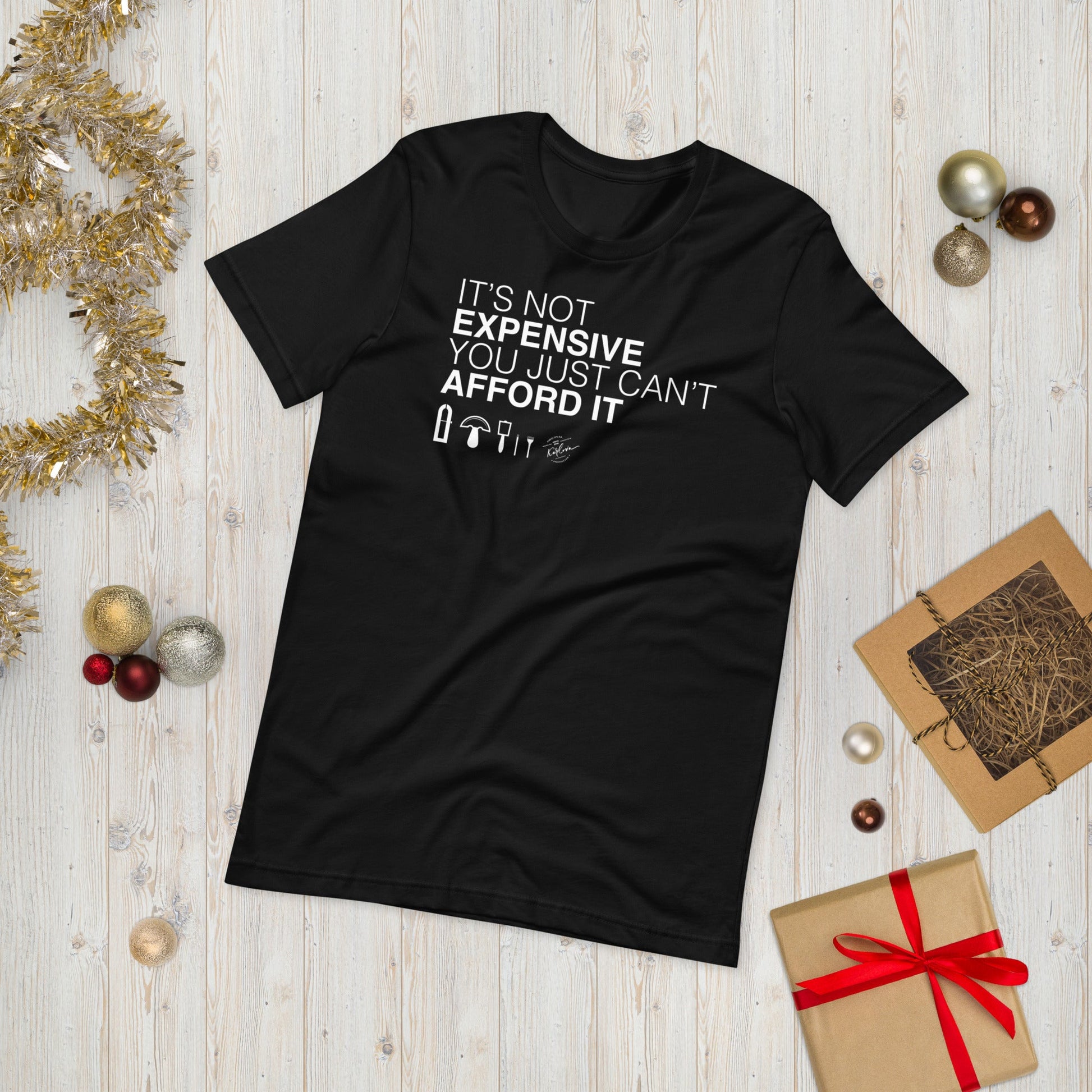 It's Not Expensive, You Just Can't Afford It - Dark - Karlova Design