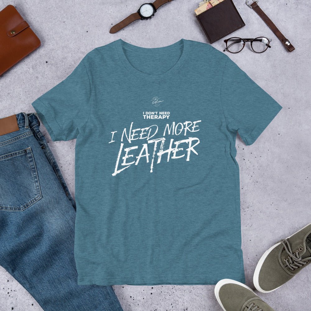 I Don't Need Therapy, I Need More Leather - Dark - Karlova Design