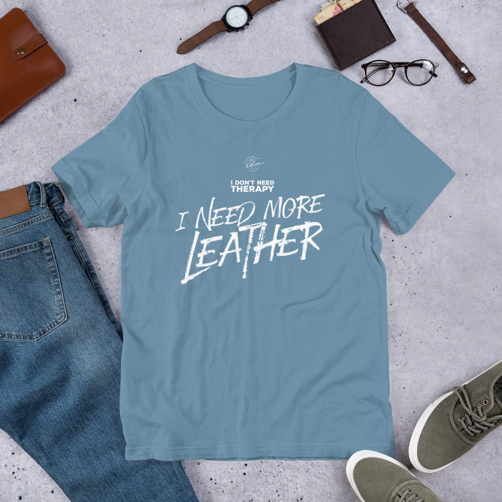 I Don't Need Therapy, I Need More Leather - Dark - Karlova Design